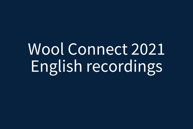 Wool Connect 2021 Recordings English